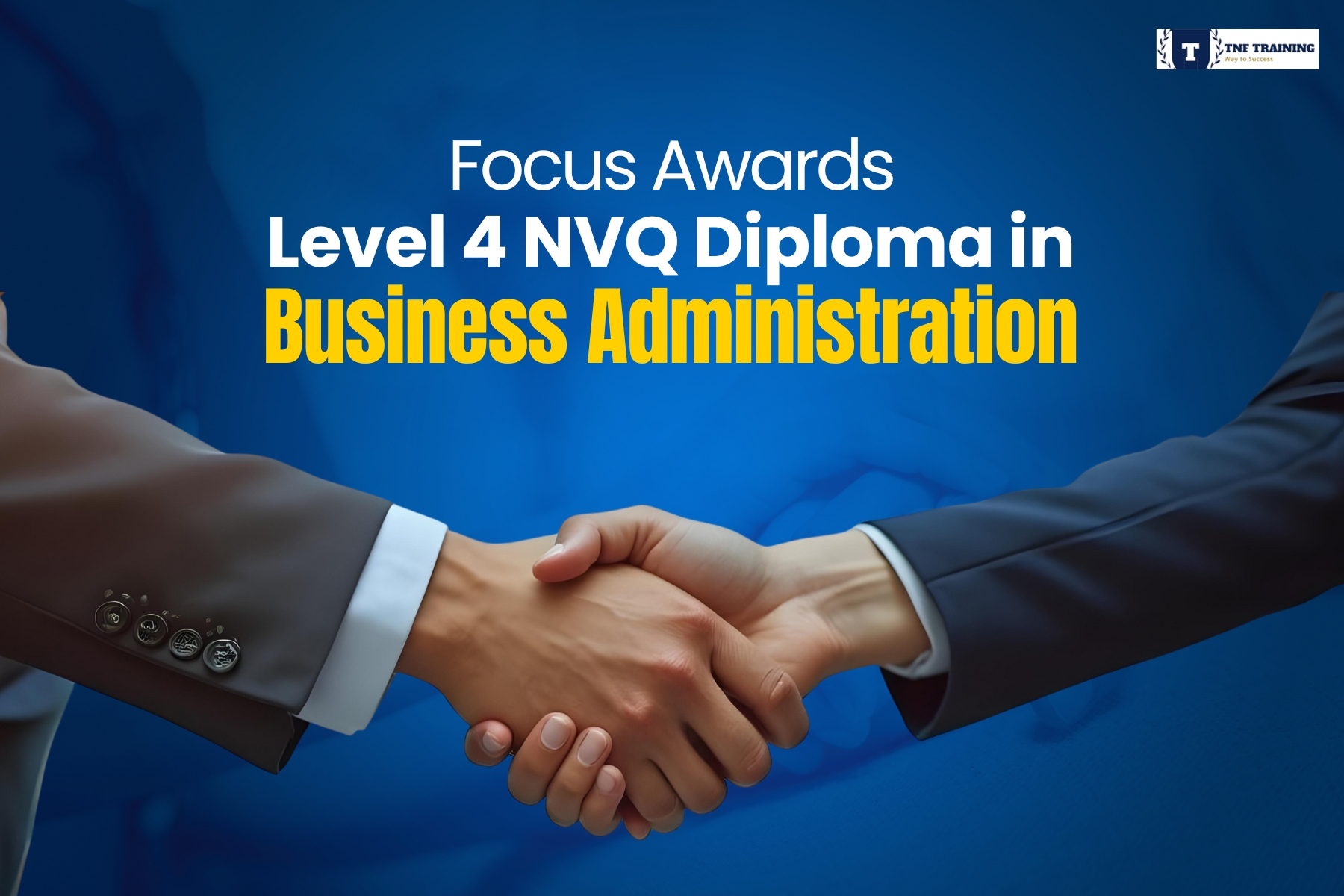 Focus Awards Level 4 NVQ Diploma in Business Administration