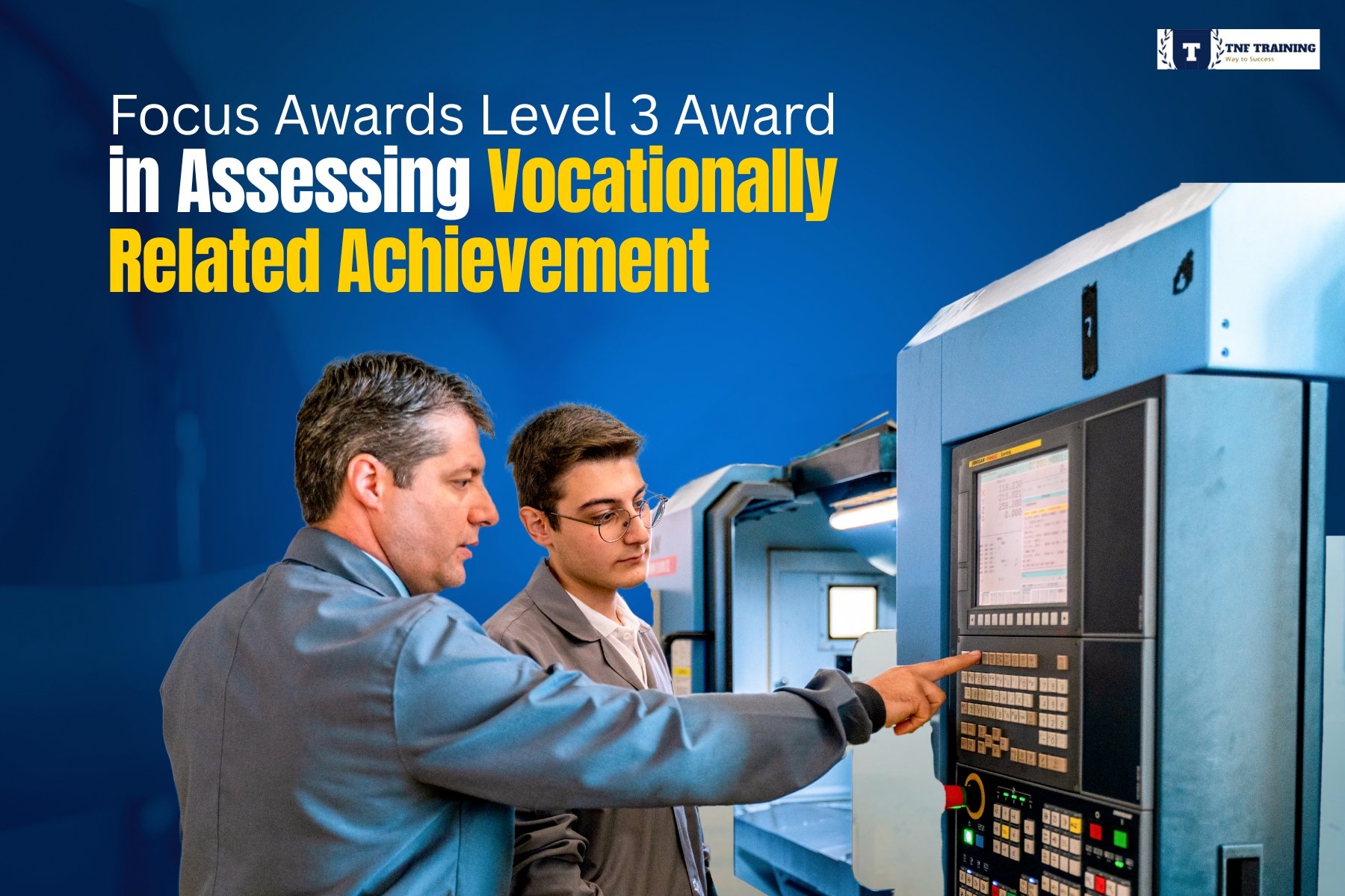 Focus Awards Level 3 Award in Assessing Vocationally Related Achievement
